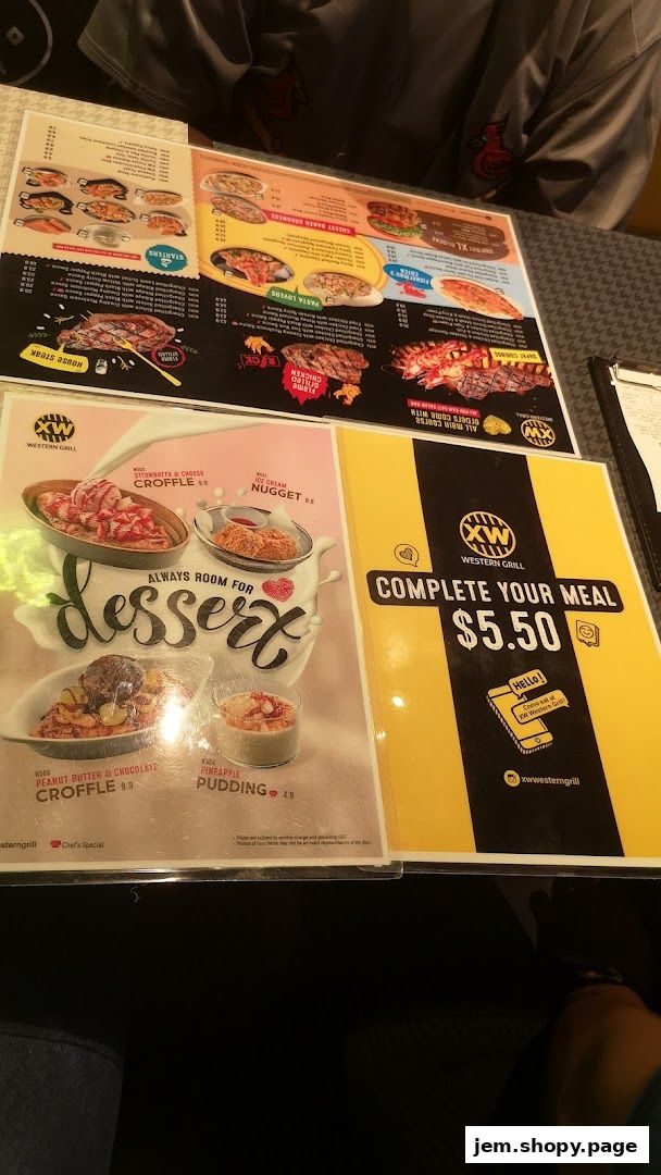 A menu from XW Western Grill featuring desserts and meal deals.