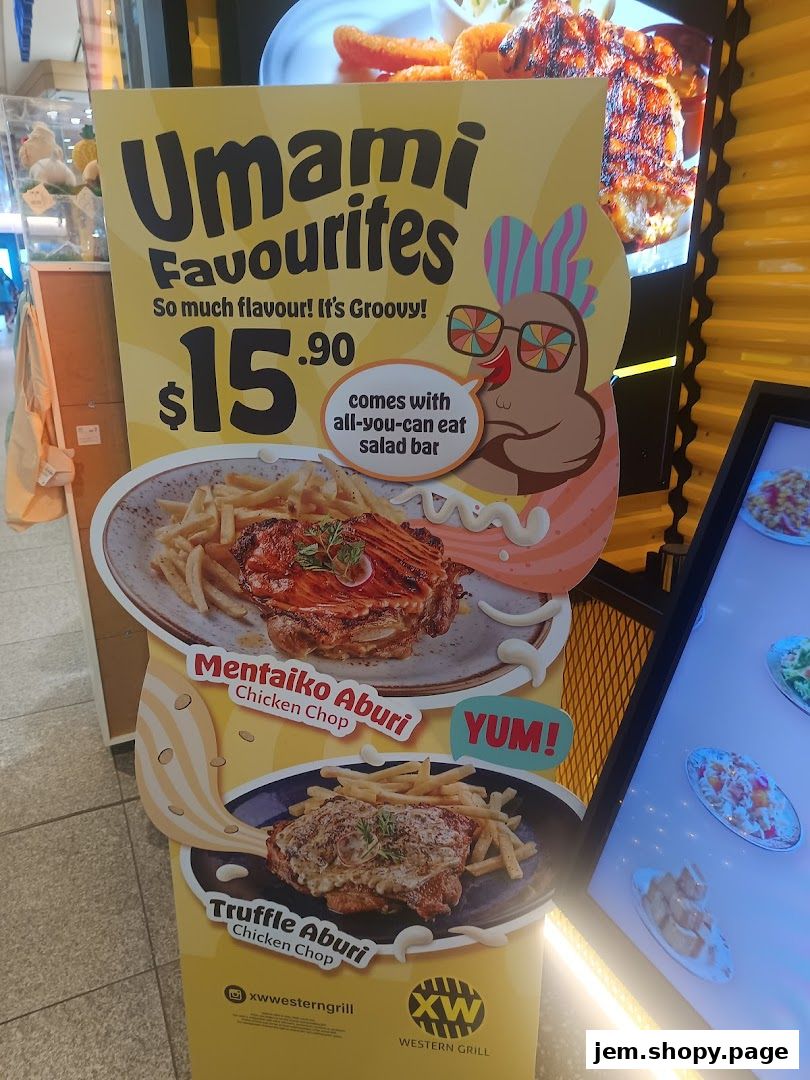 A promotional sign for XW Western Grill featuring 'Umami Favourites' chicken chops.