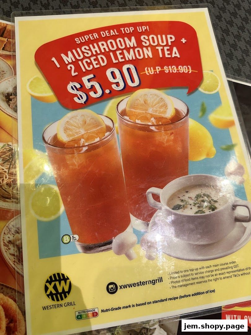 A menu featuring a super deal for mushroom soup and iced lemon tea.