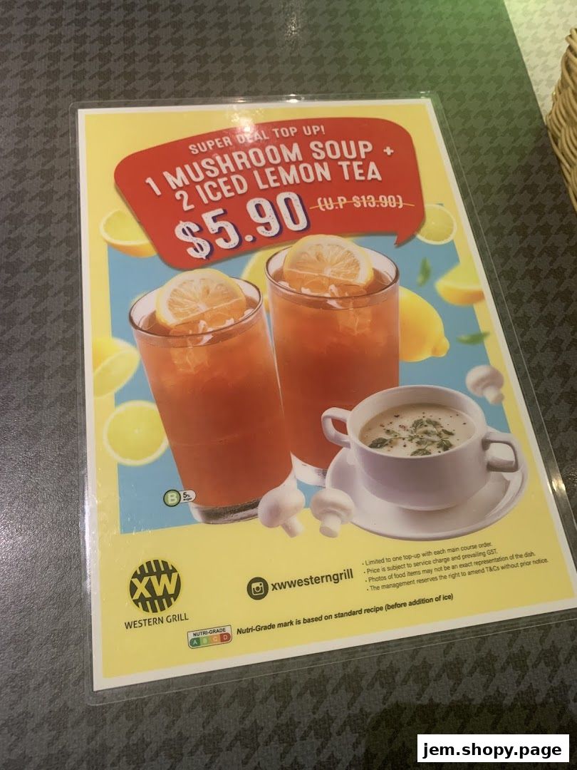 A menu featuring a super deal for mushroom soup and iced lemon tea.