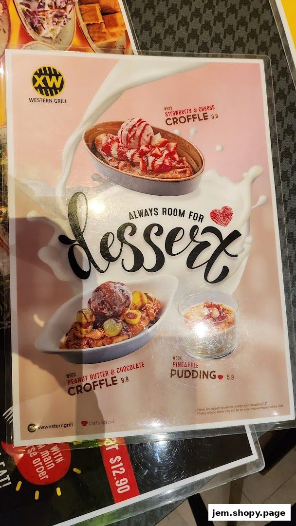 A menu from XW Western Grill showcasing desserts like croffles and pudding.