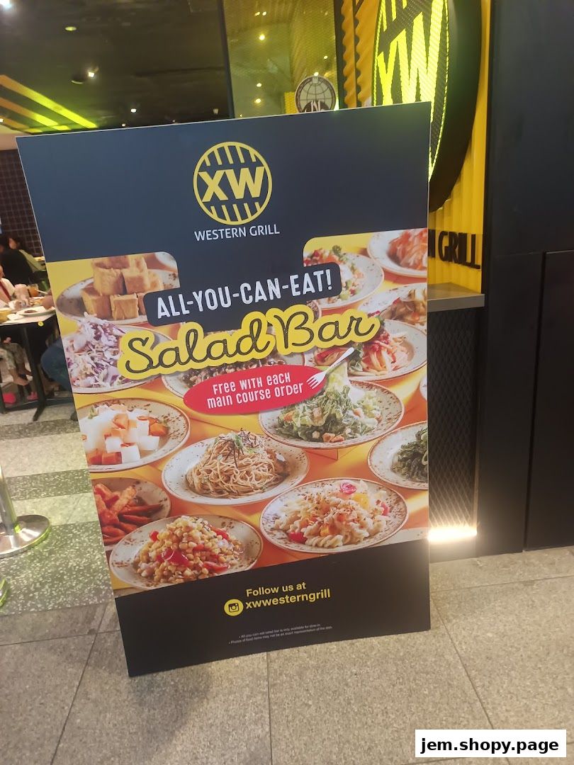 A promotional sign for XW Western Grill's All-You-Can-Eat Salad Bar.