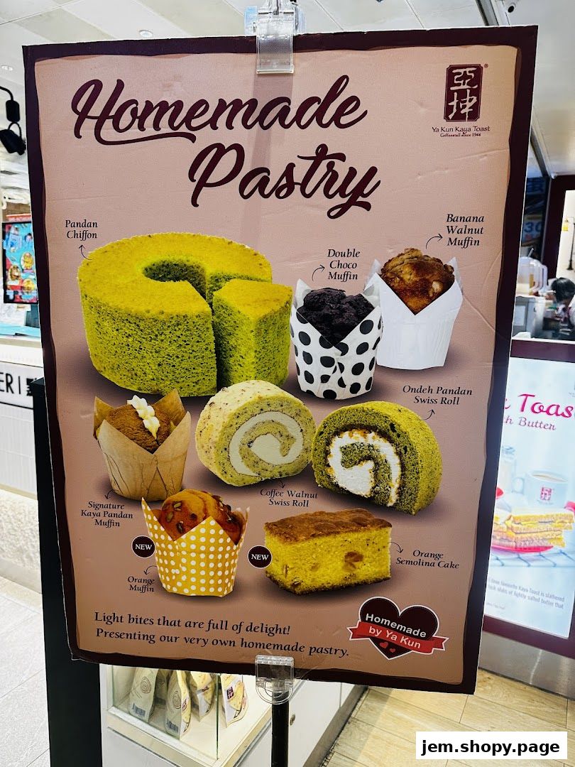 A poster showcasing various homemade pastries from Ya Kun Kaya Toast.