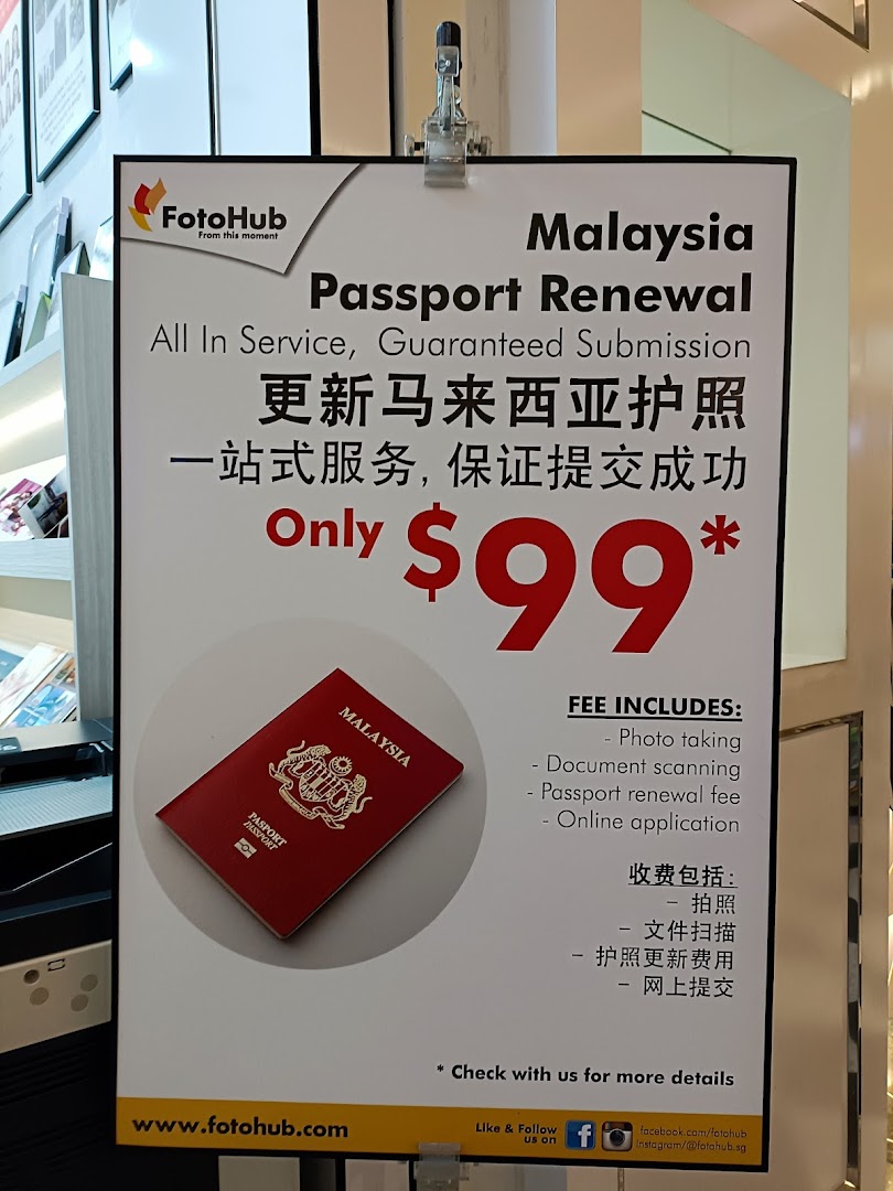 A promotional sign from FotoHub advertising Malaysia passport renewal services for $99.