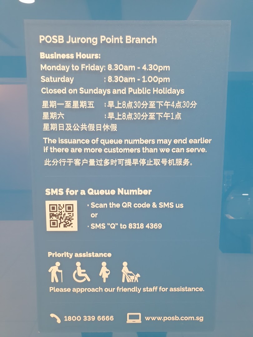 A sign displaying business hours, queueing information, and contact details for POSB Jurong Point Branch.