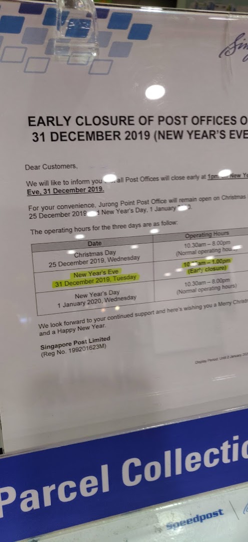A notice from Singapore Post detailing early closure and holiday operating hours.
