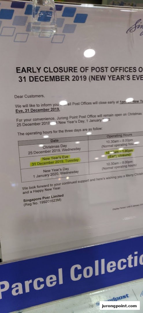 A notice from Singapore Post detailing early closure and holiday operating hours.