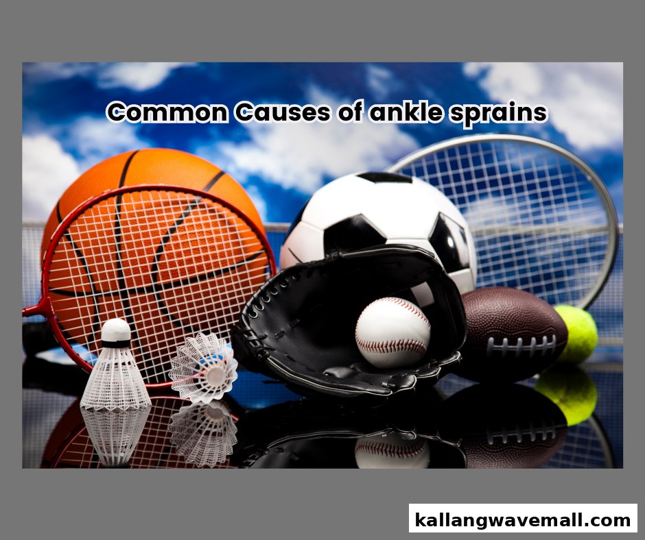 Various sports equipment with text about common causes of ankle sprains.