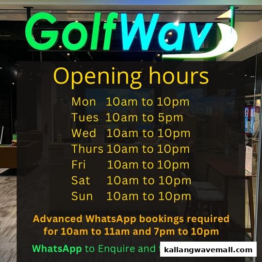 Golfwav's opening hours and WhatsApp booking information displayed at the shop entrance.