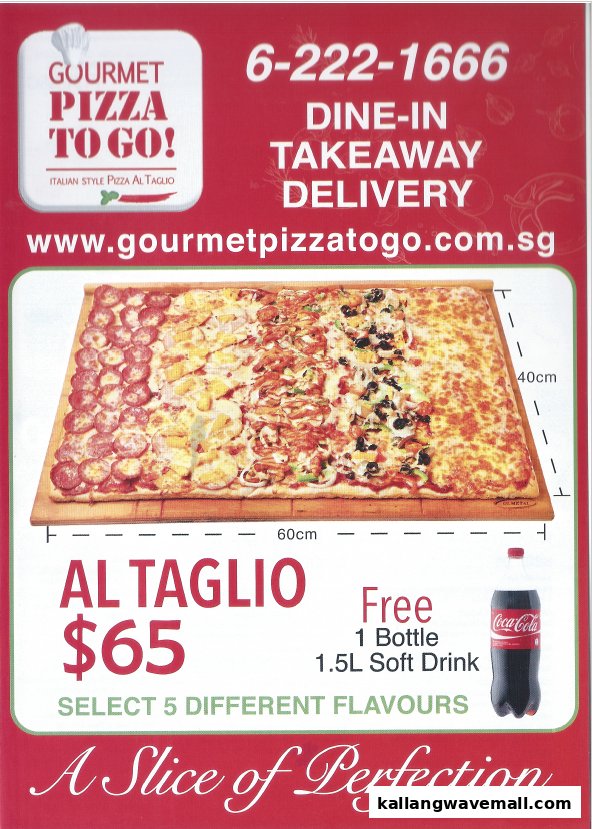 An advertisement for Gourmet Pizza To Go! featuring a large 'Al Taglio' pizza with a special offer.