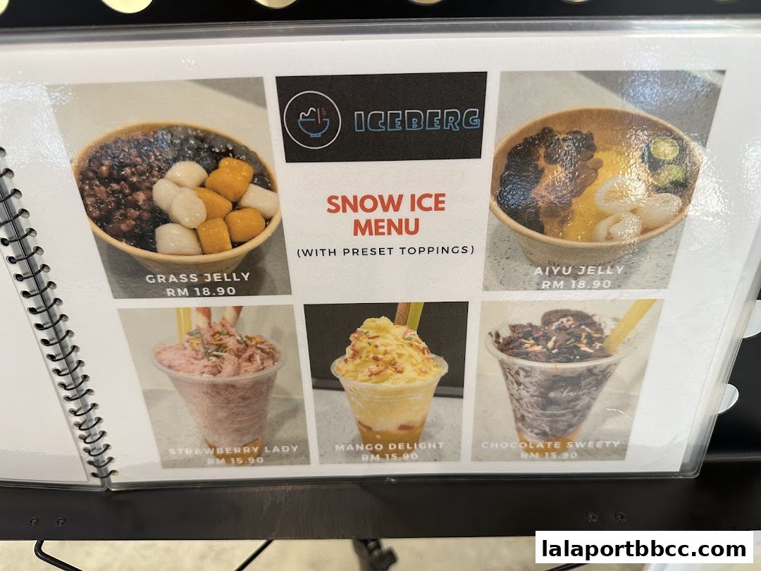 A menu from Iceberg LaLaport showcasing various snow ice desserts with toppings.