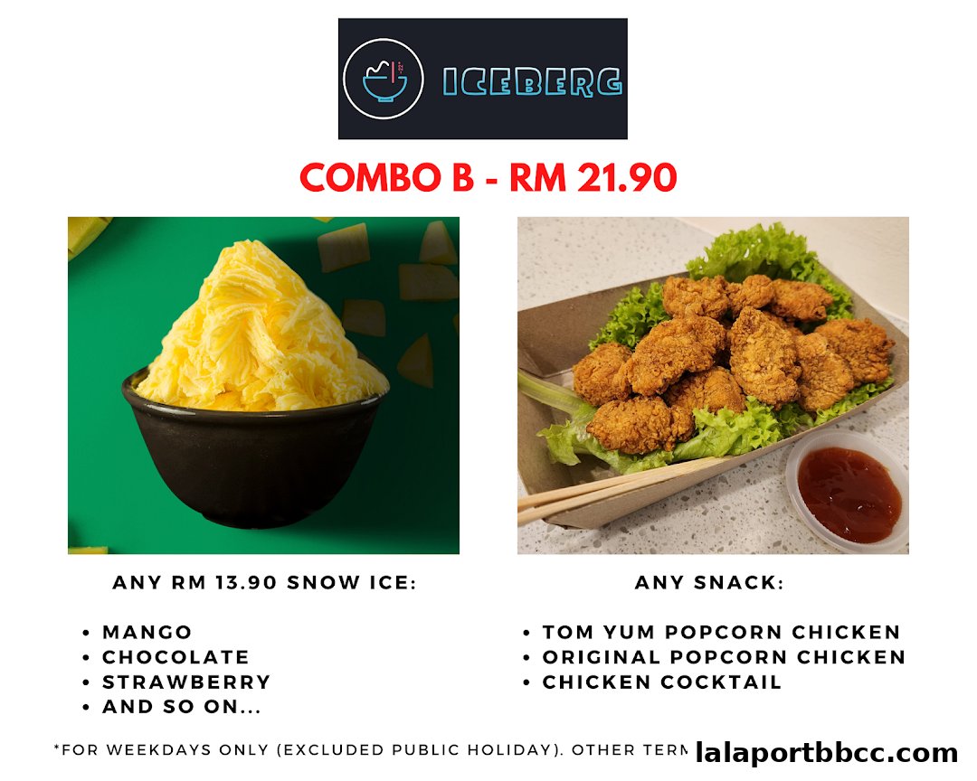 A promotional image for Iceberg's Combo B, featuring snow ice and popcorn chicken.