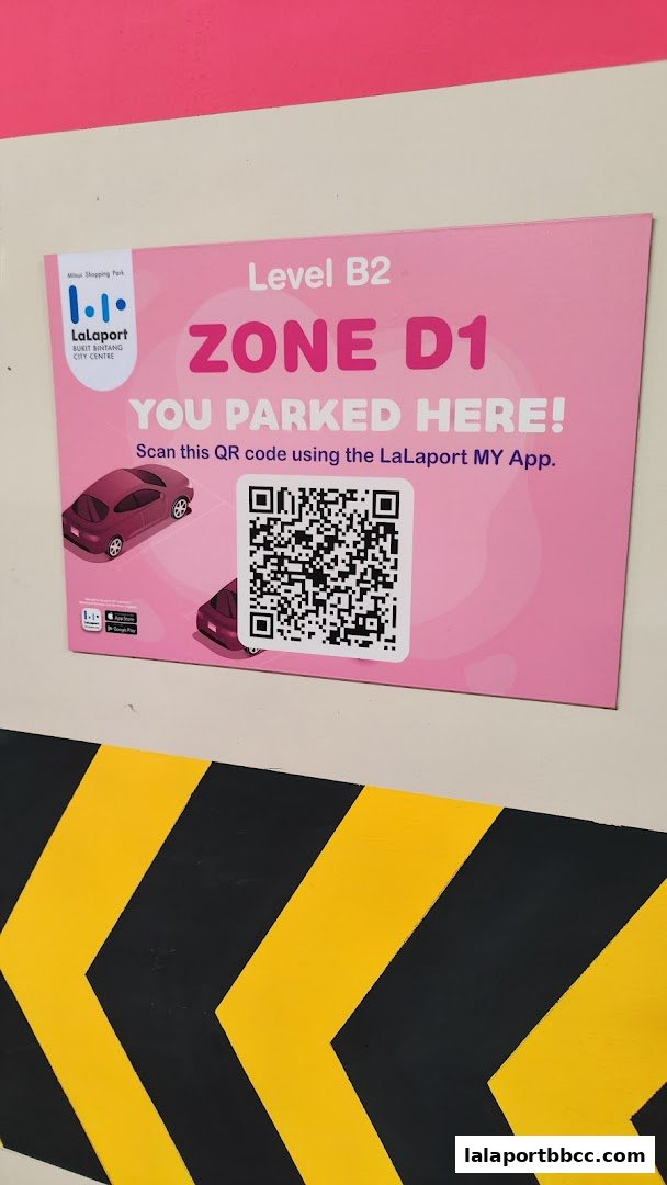 A sign indicating parking zone D1 on Level B2 with a QR code to scan using the LaLaport MY App.