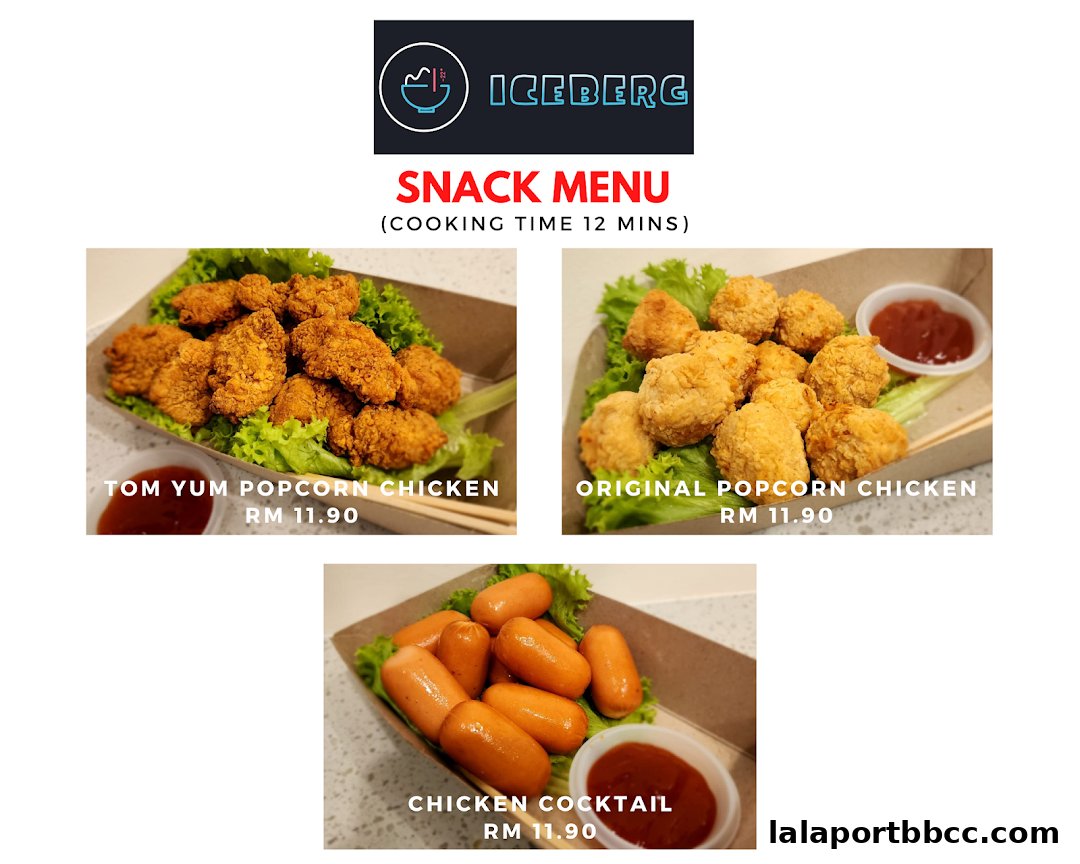 A snack menu from Iceberg featuring popcorn chicken and chicken cocktail.