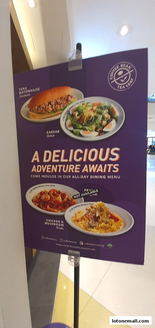 A promotional poster for The Coffee Bean & Tea Leaf showcasing their all-day dining menu items.