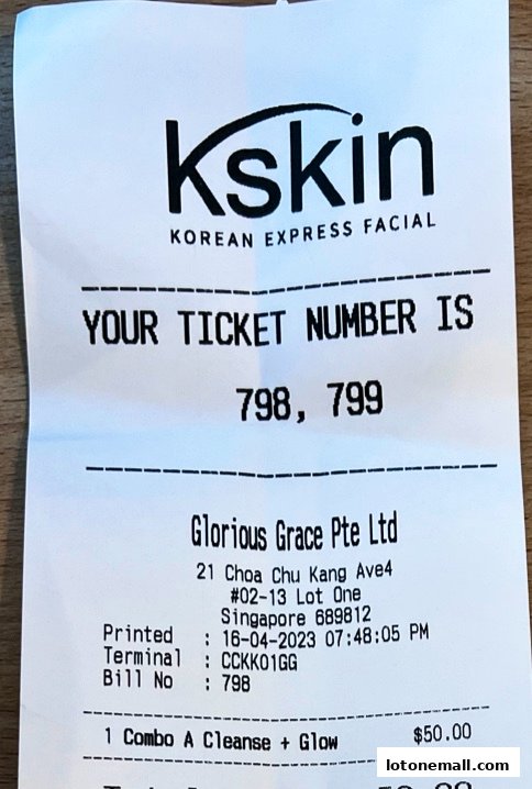 A receipt from Kskin Korean Express Facial showing a ticket number and a service purchased.