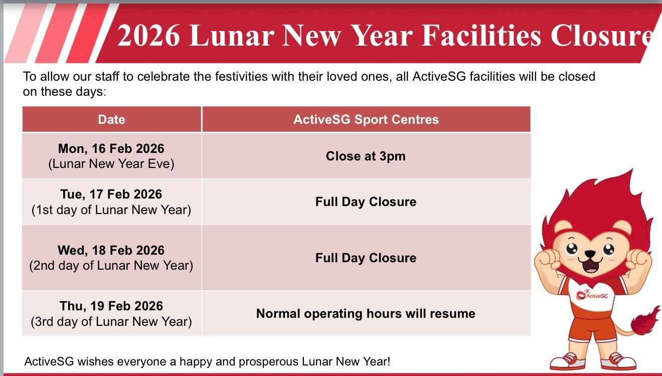 ActiveSG Sport Centres Chinese New Year 2026 Closure Announcement
