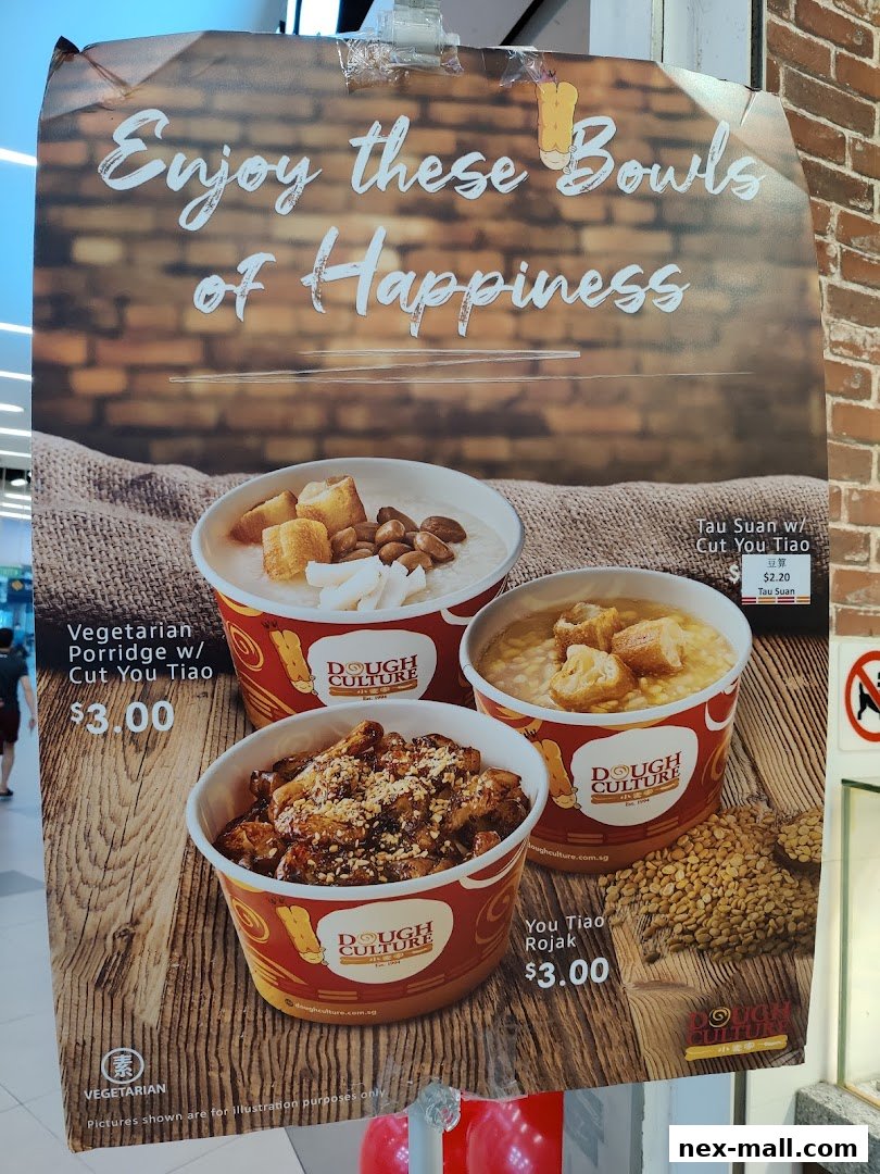A poster advertising three bowls of food from Dough Culture, featuring porridge and You Tiao Rojak.