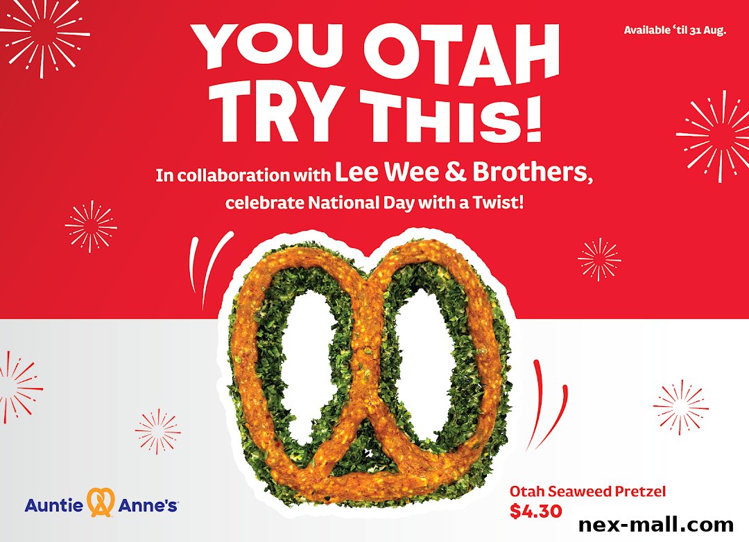 Auntie Anne's promotes a special Otah Seaweed Pretzel for National Day.