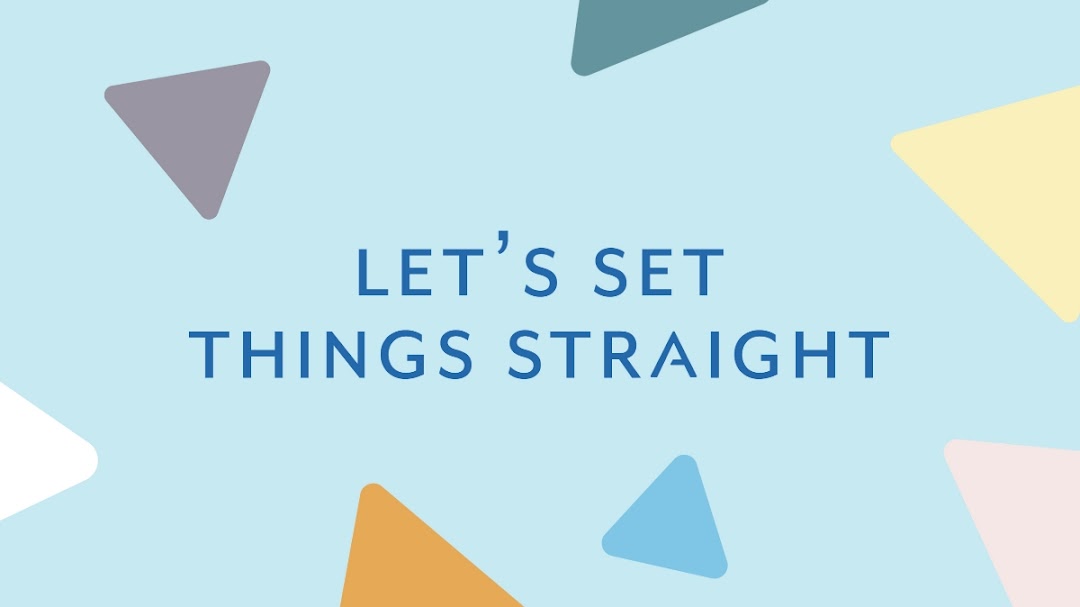 A light blue graphic with colorful triangles and the text 'LET'S SET THINGS STRAIGHT'.