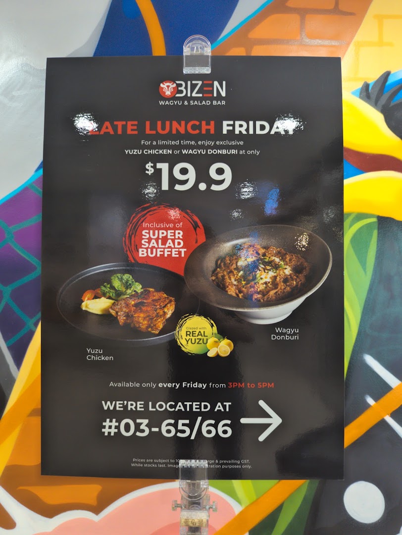A promotional poster for Bizen Wagyu & Salad Bar, featuring a late lunch offer with Yuzu Chicken or Wagyu Donburi.