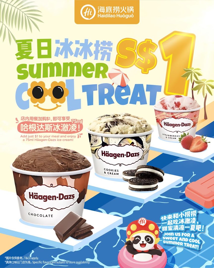 Haidilao offers Häagen-Dazs ice cream for $1 with meal purchase, featuring chocolate, cookies & cream, and strawberry.