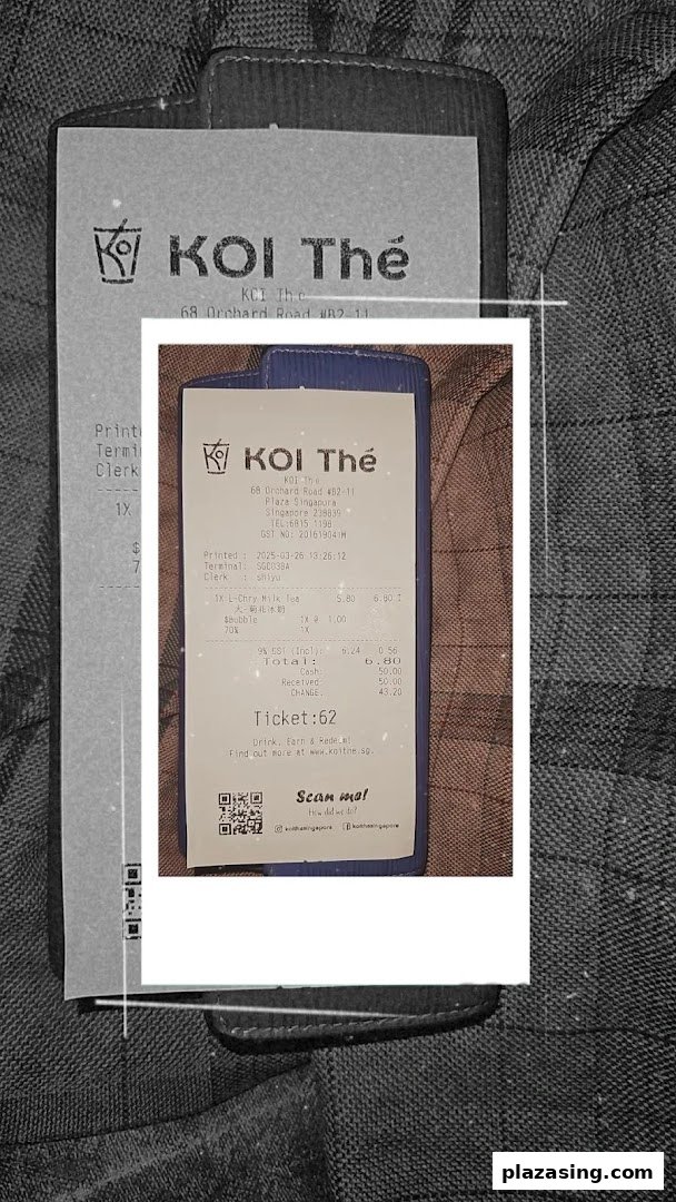 A detailed receipt from KOI Thé Plaza Singapura, showing a purchase of L-Chry Milk Tea with bubble.