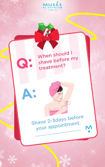 A graphic from Musee Platinum Tokyo providing a tip on when to shave before a treatment.
