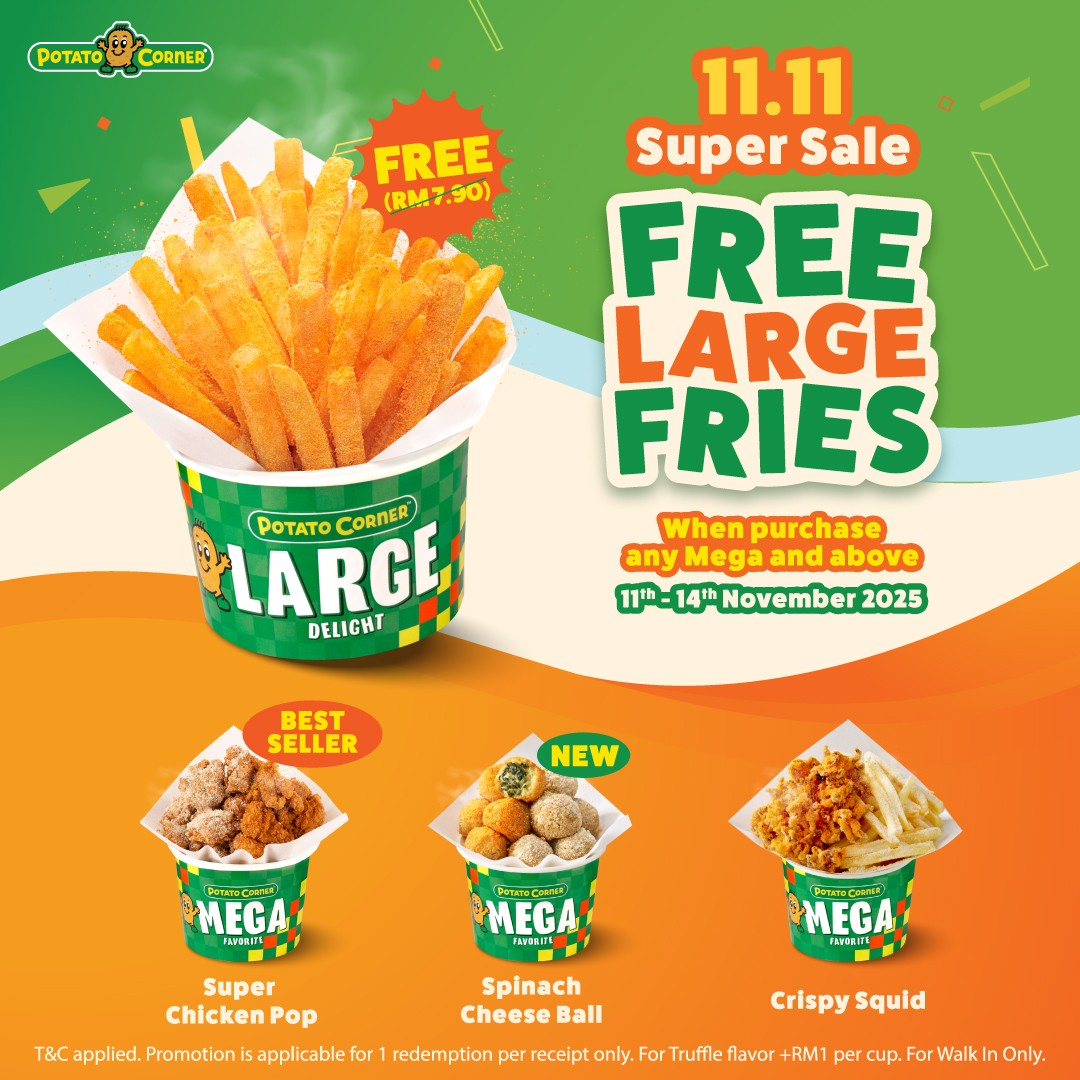 Potato Corner 11.11 Super Sale featuring free large fries