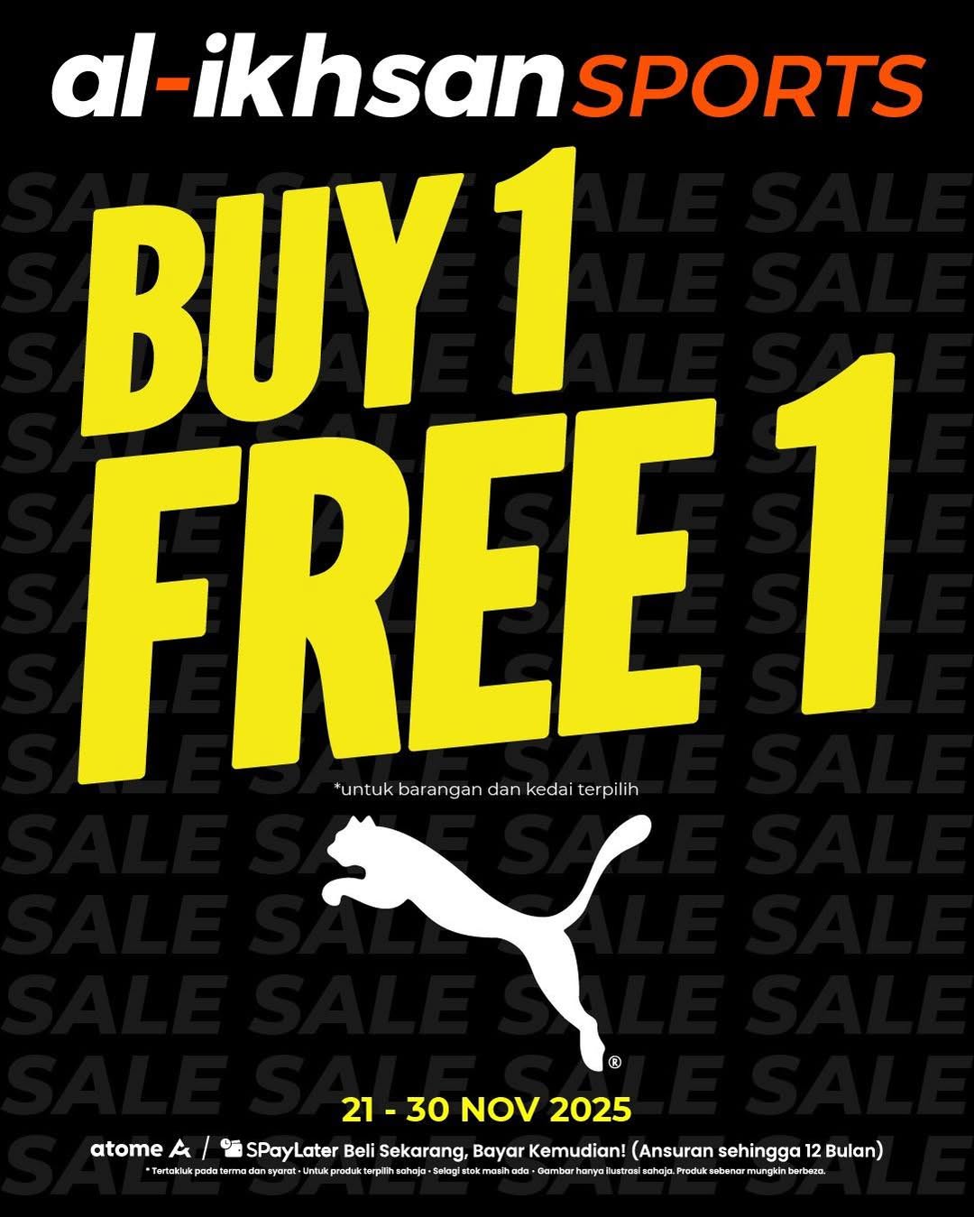 Promosi PUMA Beli 1 Percuma 1 di Al-Ikhsan Sports