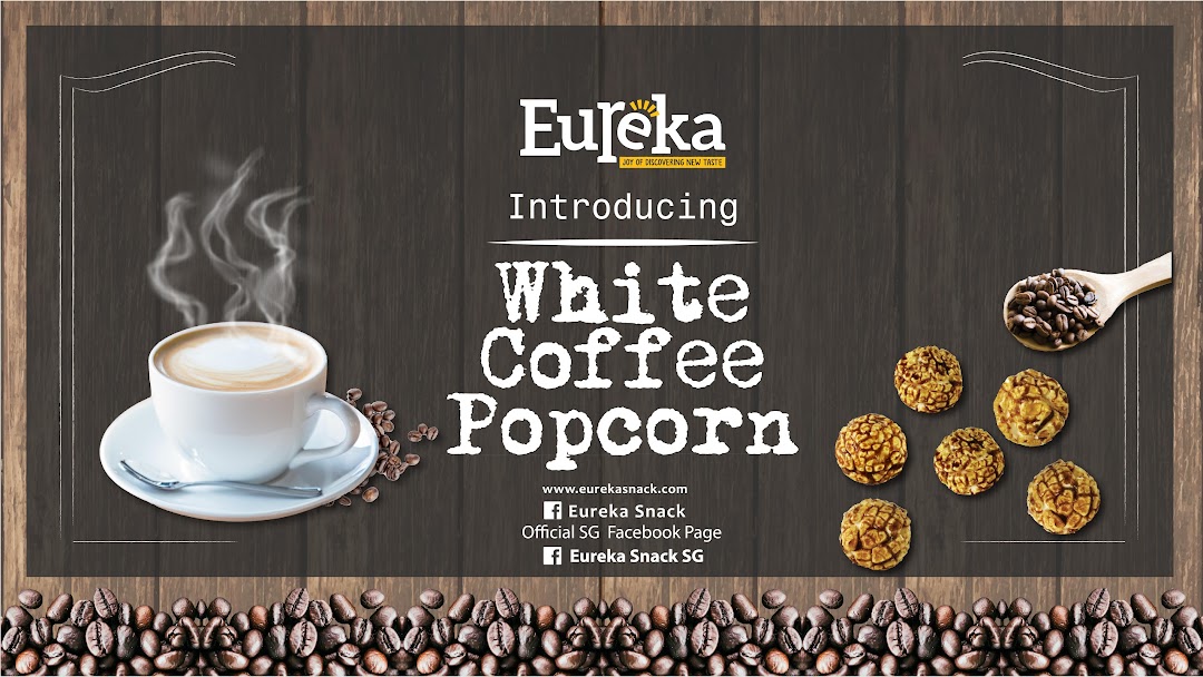 An advertisement for Eureka Popcorn's new White Coffee Popcorn, featuring a coffee cup and popcorn.