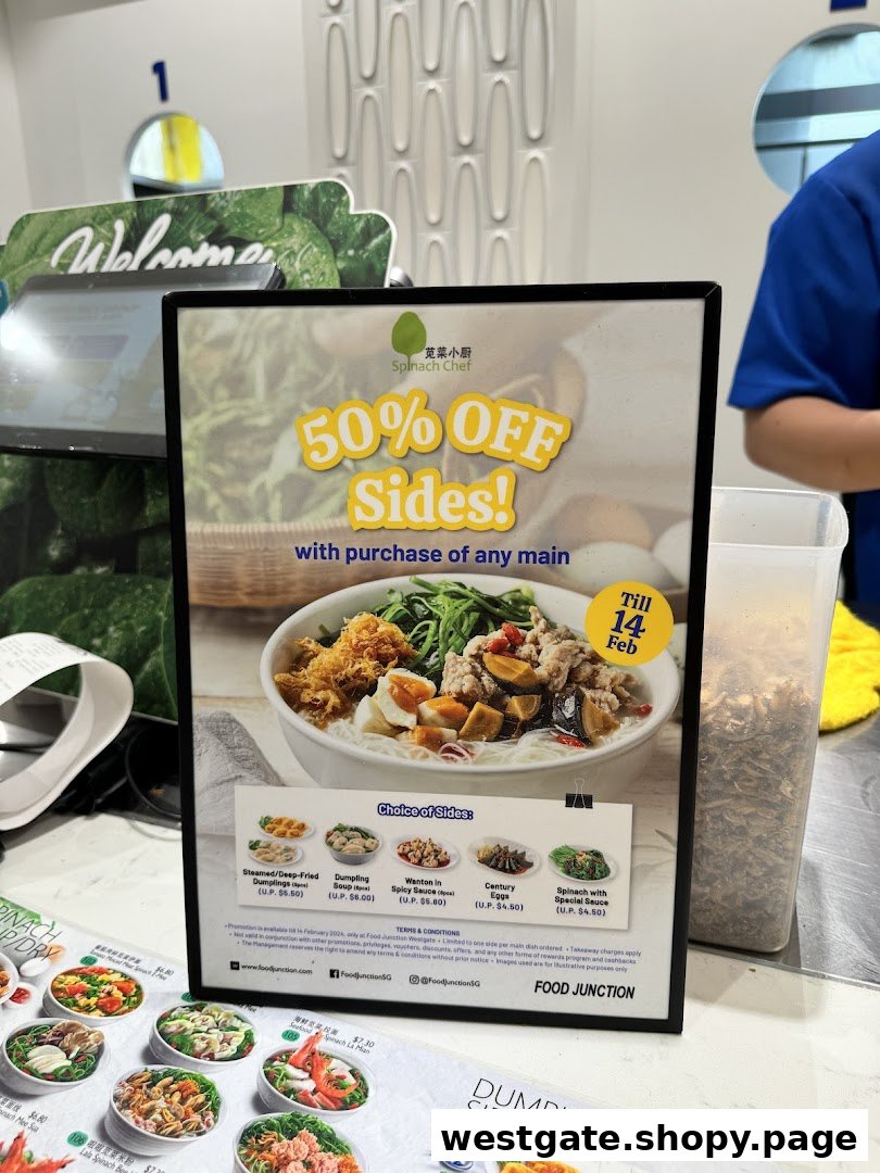 A promotional sign for Spinach Chef at Food Junction, offering 50% off sides with a main purchase.