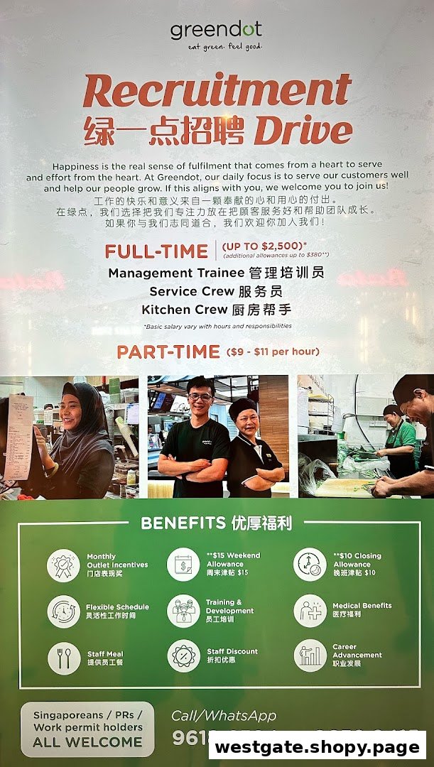 A Greendot recruitment poster detailing full-time and part-time job opportunities, salaries, and employee benefits.