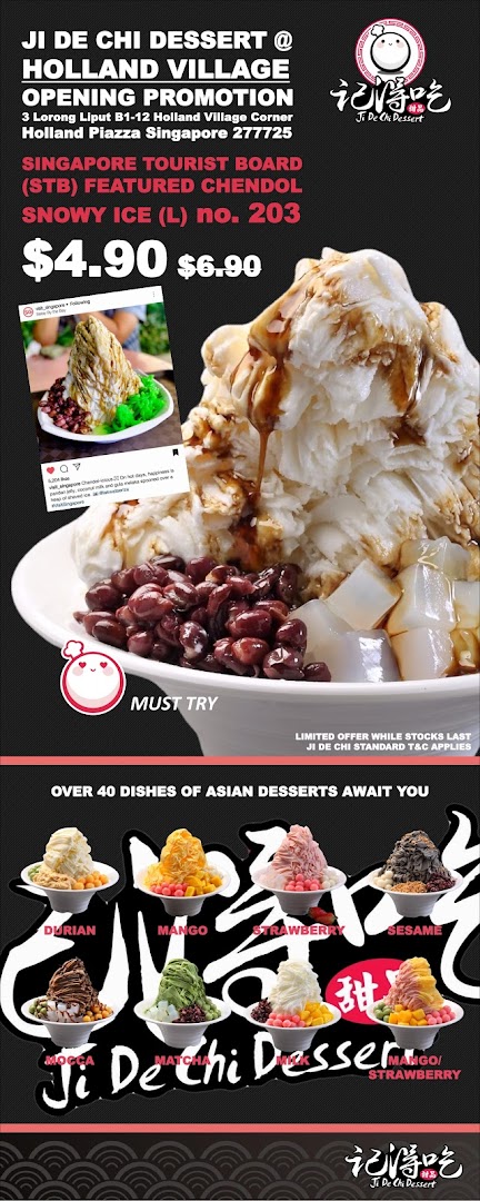 A promotional poster for Ji De Chi Dessert featuring Chendol Snowy Ice and other Asian desserts.