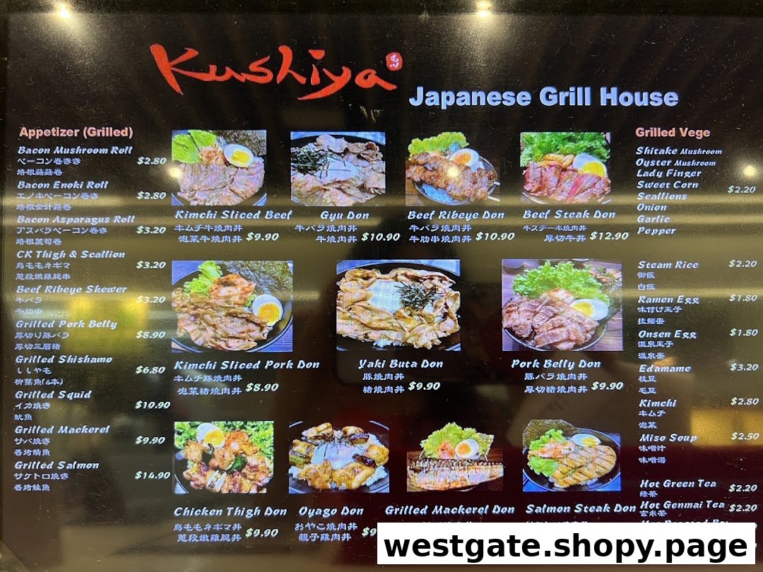A detailed menu board for Kushiya Japanese Grill House, showcasing various grilled items, donburi bowls, and sides.