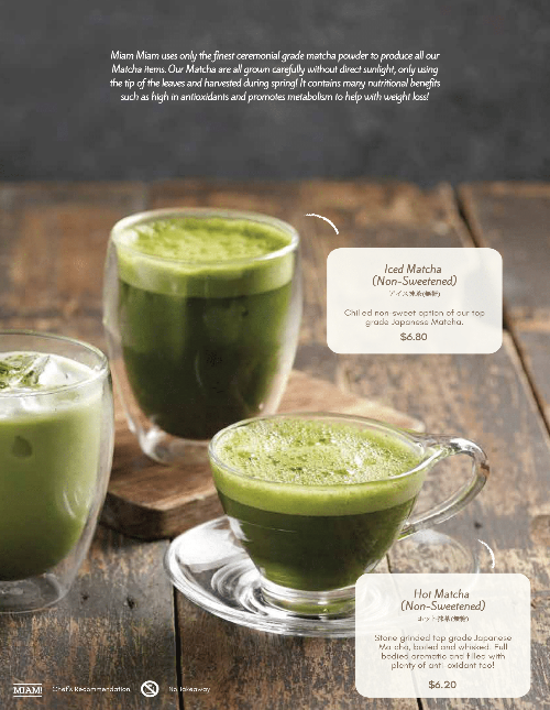 A menu page showcasing Miam Miam's premium Iced and Hot Non-Sweetened Matcha drinks with descriptions and prices.