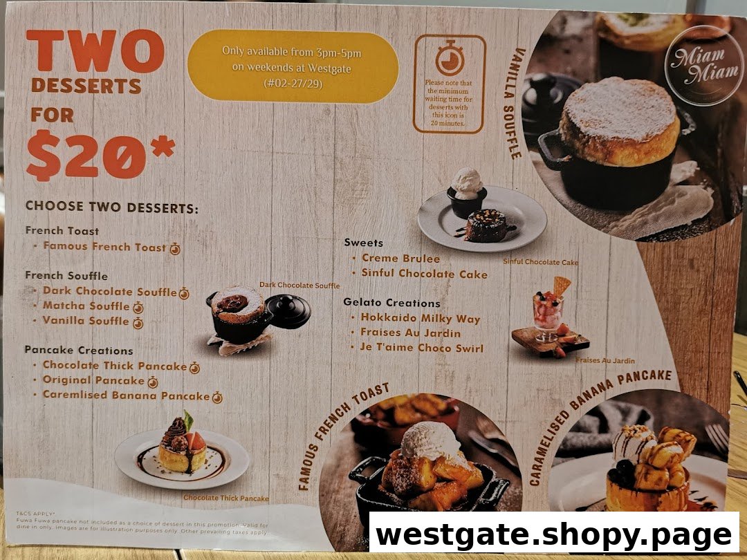 A promotional menu board showcasing a 'Two Desserts for $20' offer with various French and Japanese-inspired sweets.
