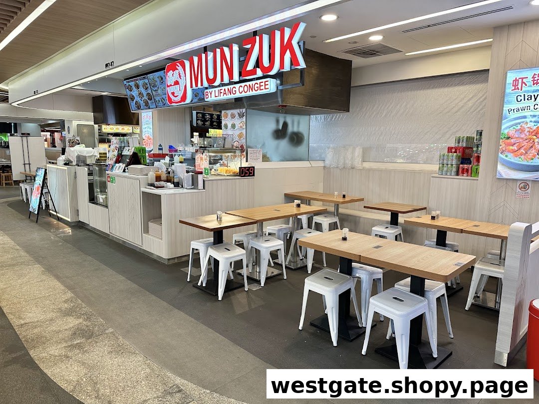 Mun Zuk Westgate 满粥 Westgate