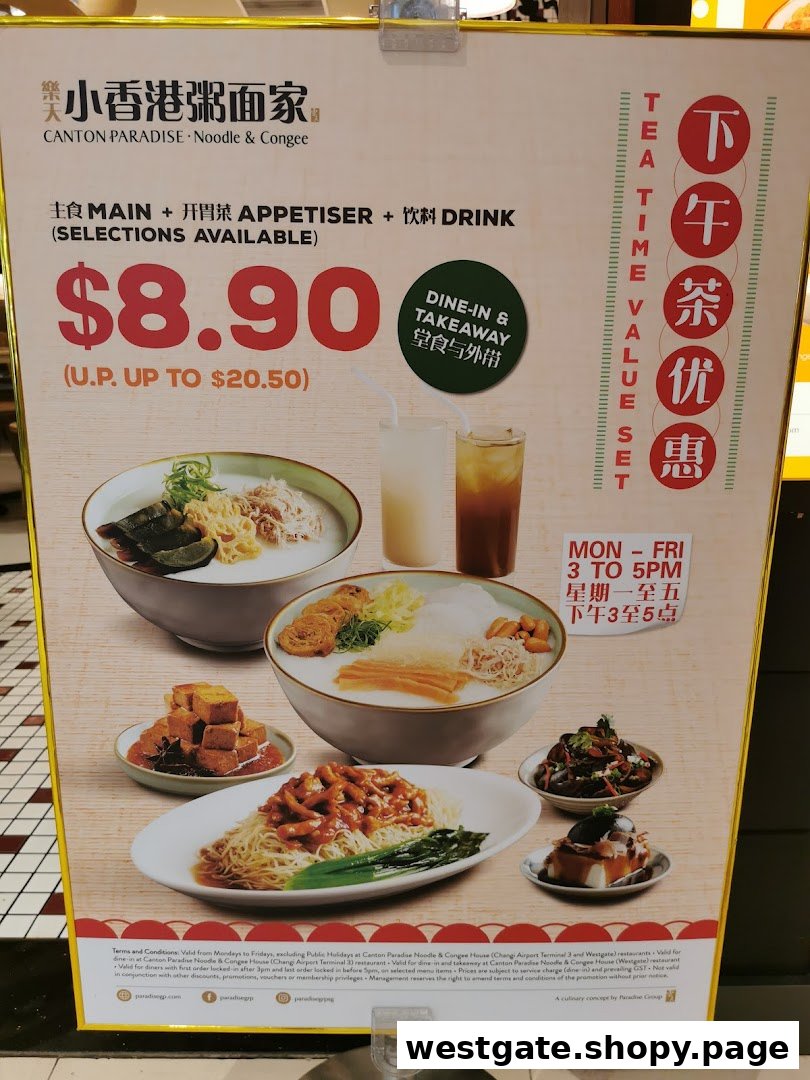 A promotional sign for Canton Paradise Noodle & Congee's Tea Time Value Set.