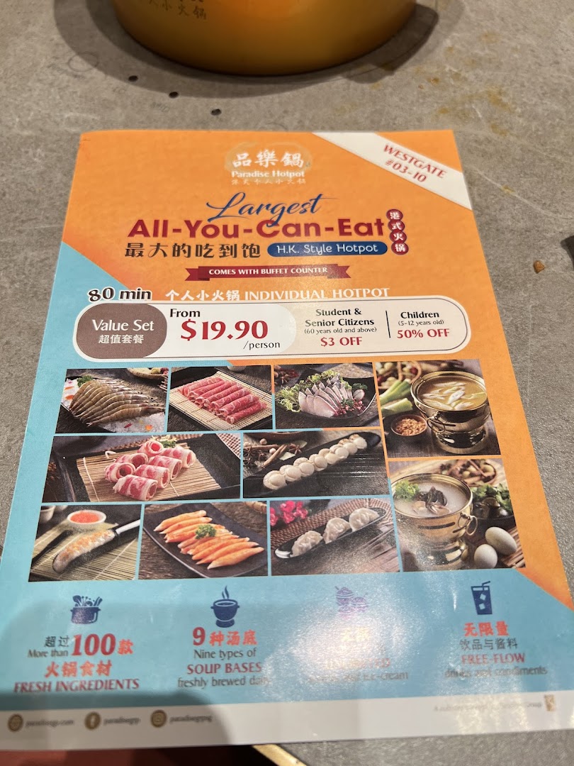 A promotional flyer for Paradise Hotpot, detailing their all-you-can-eat HK-style hotpot buffet with pricing and features.