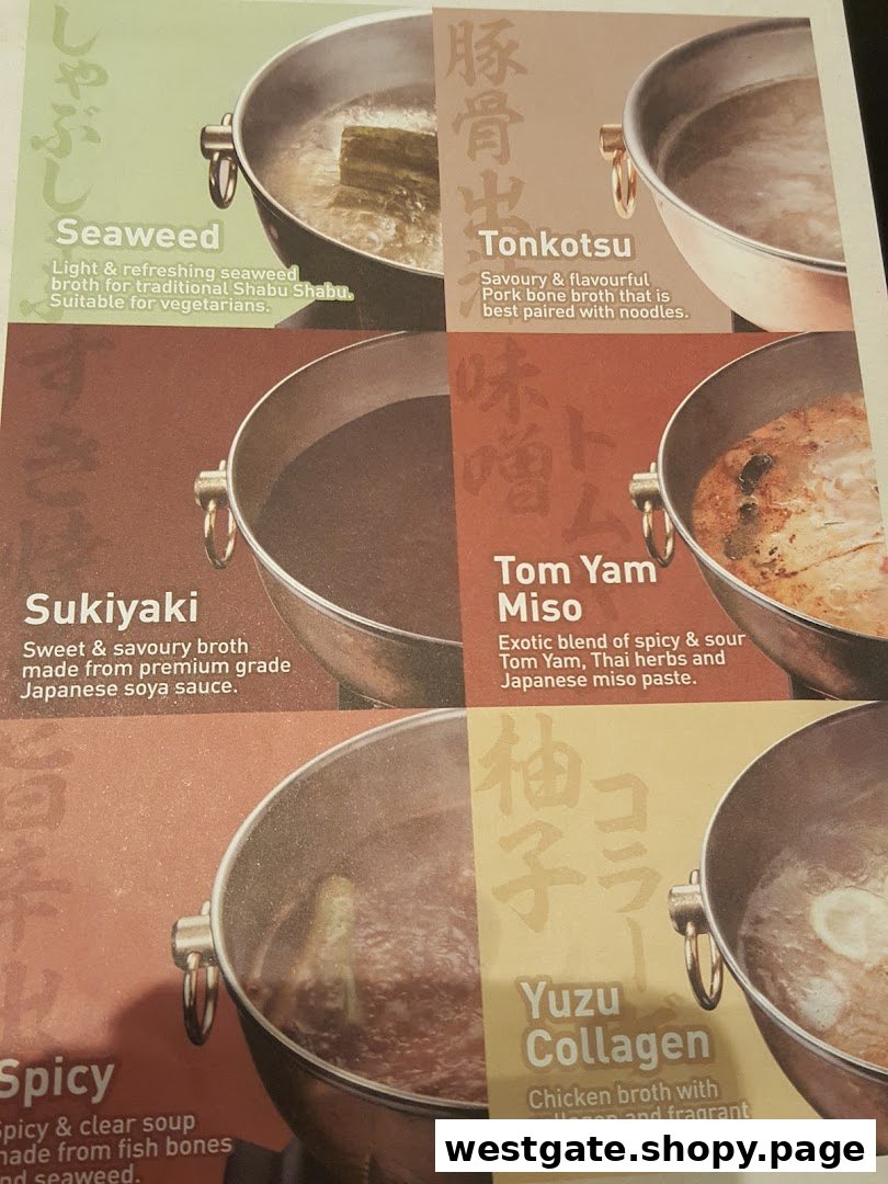 A menu displaying various hot pot broth options with descriptions, including Seaweed, Tonkotsu, Sukiyaki, and Tom Yam Miso.