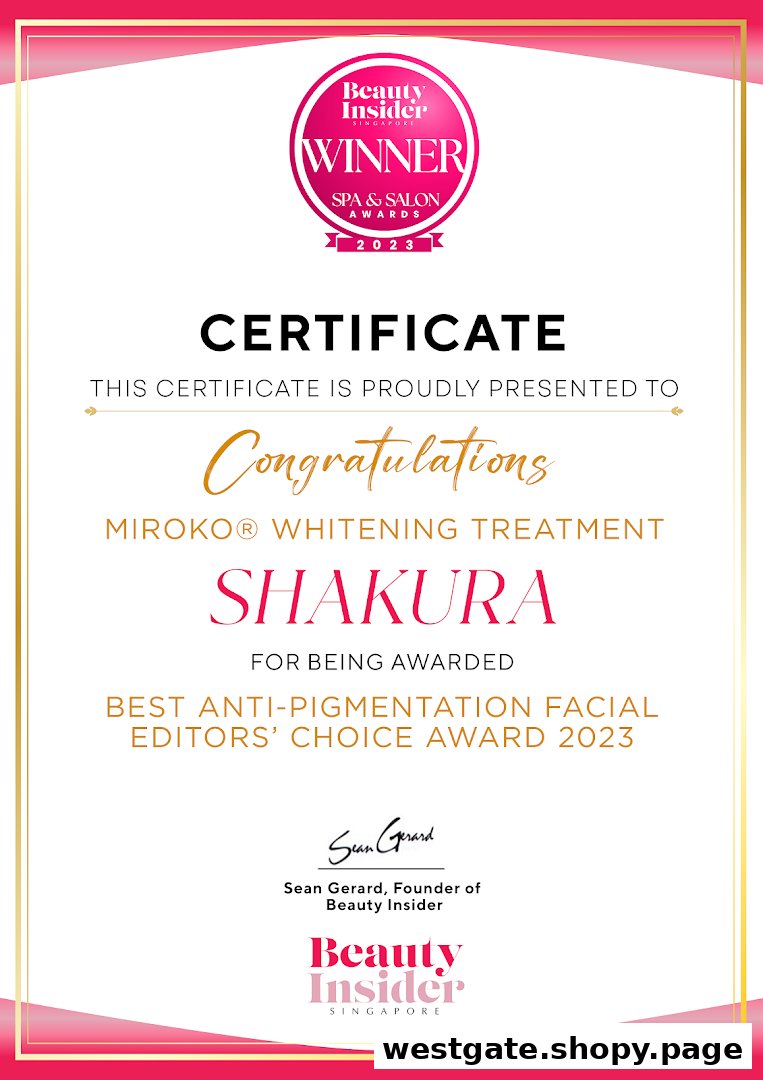An award certificate presented to Shakura for the Best Anti-Pigmentation Facial Editors' Choice Award 2023.
